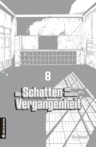 Beispielbild fr Die Schatten aus unserer Vergangenheit 08 zum Verkauf von GreatBookPrices