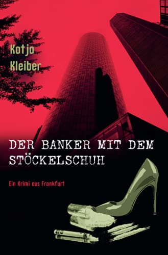 Stock image for Der Banker mit dem Stckelschuh: Sandy ermittelt in Frankfurt for sale by medimops