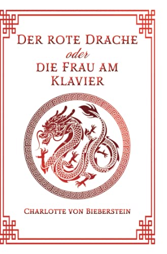 Stock image for Der Rote Drache oder Die Frau am Klavier for sale by medimops