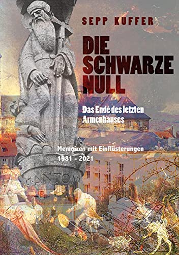 Beispielbild fr Die schwarze Null: Das Ende des letzten Armenhauses (German Edition) zum Verkauf von Lucky's Textbooks