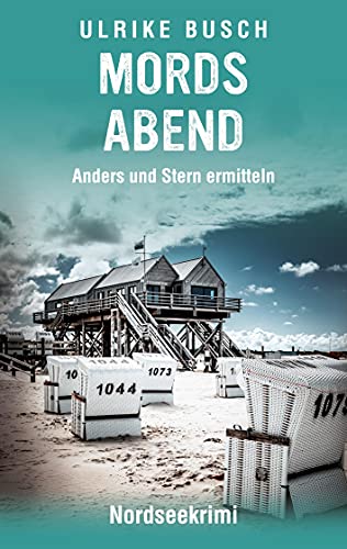 Beispielbild fr Mordsabend: Nordseekrimi (Anders und Stern ermitteln, Band 6) zum Verkauf von medimops