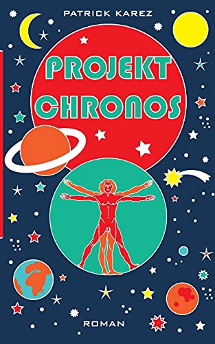 9783754300671: Projekt Chronos