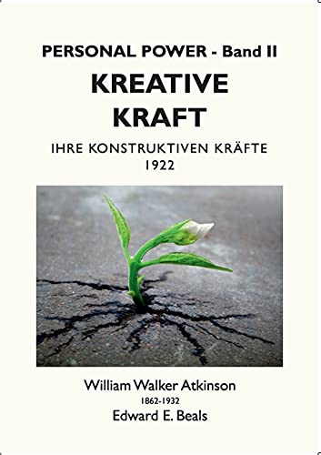 Stock image for Kreative Kraft: Ihre Konstruktiven Kräfte - 1922 for sale by WorldofBooks