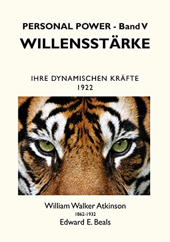 Stock image for Willensstärke: Ihre Dynamischen Kräfte for sale by WorldofBooks