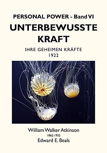 Stock image for Unterbewusste Kraft: Ihre Geheimen Krfte (German Edition) for sale by Lucky's Textbooks