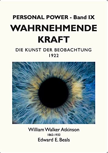 Stock image for Wahrnehmende Kraft: Die Kunst der Beobachtung for sale by ThriftBooks-Dallas