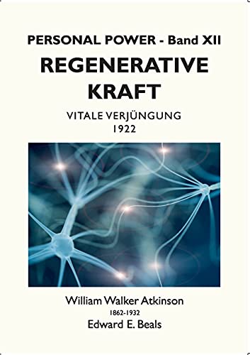 Stock image for Regenerative Kraft: Vitale Verjngung (German Edition) for sale by Lucky's Textbooks