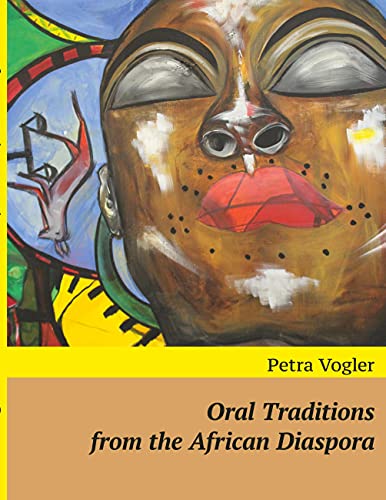 Beispielbild fr Oral Traditions from the African Diaspora zum Verkauf von Lucky's Textbooks