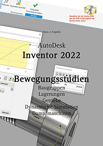 Beispielbild fr AutoDesk Inventor 2022 Bewegungsstudien zum Verkauf von Buchpark