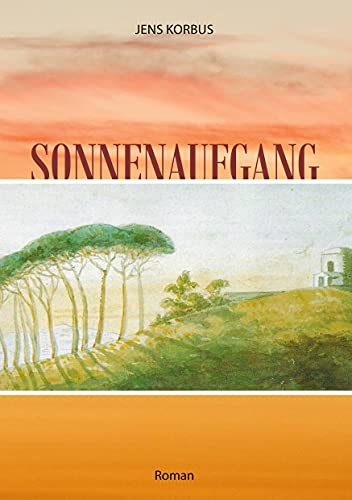 Stock image for Sonnenaufgang (German Edition) for sale by Lucky's Textbooks