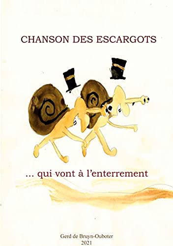 Stock image for Chanson des escargots: .qui vont  l'enterrement for sale by medimops