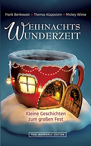 Stock image for Weihnachtswunderzeit: Kleine Geschichten zum groen Fest (German Edition) for sale by Lucky's Textbooks