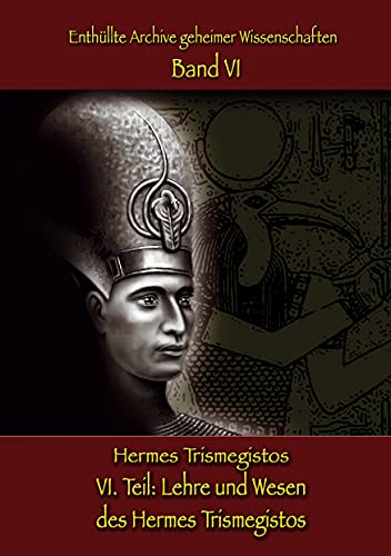 Imagen de archivo de Lehre und Wesen des Hermes Trismegistos a la venta por PBShop.store US