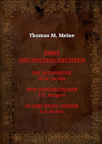 9783754321423: Drei Gruselgeschichten (German Edition)