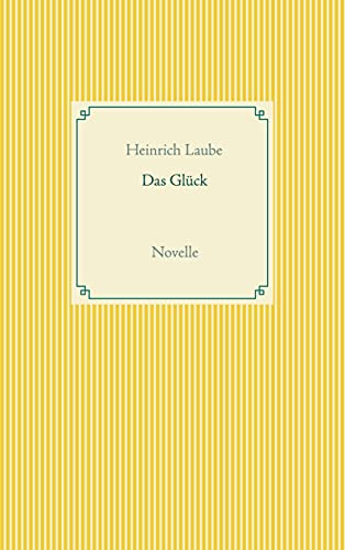 Stock image for Das Glck: Novelle (German Edition) for sale by Lucky's Textbooks