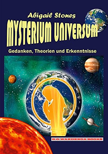Stock image for Mysterium Universum - Gedanken, Theorien und Erkenntnisse for sale by Blackwell's