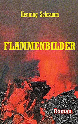 Stock image for Flammenbilder for sale by ThriftBooks-Atlanta