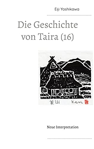 Imagen de archivo de Die Geschichte von Taira (16): Neue Interpretation (German Edition) a la venta por GF Books, Inc.