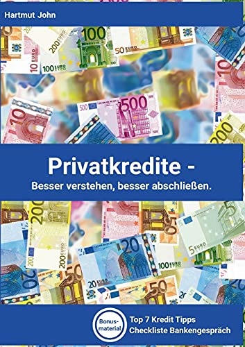 Beispielbild fr Privatkredite - Besser verstehen, besser abschlieen. (German Edition) zum Verkauf von Red's Corner LLC