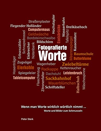 Stock image for Fotografierte Worte (German Edition) for sale by Lucky's Textbooks