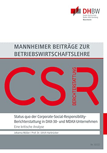 Stock image for Status quo der Corporate-Social-Responsibility-Berichterstattung in DAX-30- und MDAX-Unternehmen: Ergebnisse einer empirischen Analyse (German Edition) for sale by Lucky's Textbooks