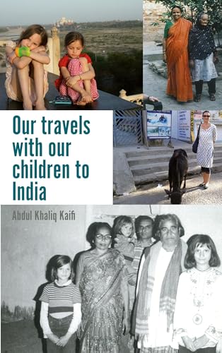 Imagen de archivo de Our travels with our children to India a la venta por Lucky's Textbooks