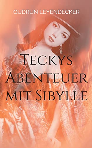 Beispielbild fr Teckys Abenteuer mit Sibylle: Band 1 (Abenteuer in Baden-Wrttemberg, Band 1) zum Verkauf von medimops