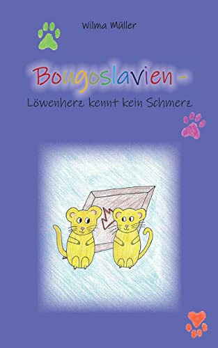 Beispielbild fr Bougoslavien 13: Lwenherz kennt kein Schmerz (German Edition) zum Verkauf von Lucky's Textbooks