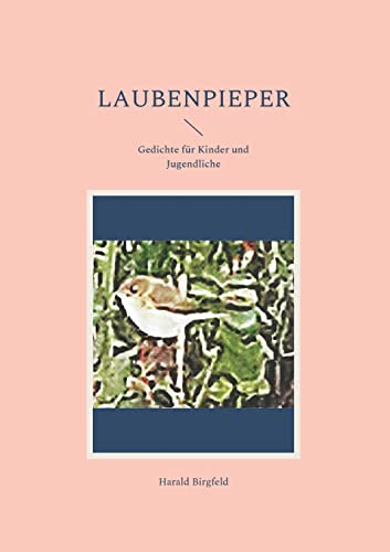 Beispielbild fr Laubenpieper: Gedichte fr Kinder und Jugendliche zum Verkauf von medimops