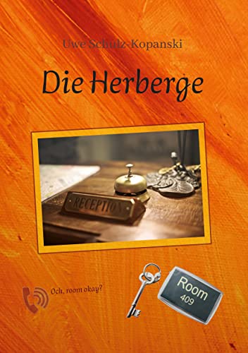 Stock image for Die Herberge for sale by medimops