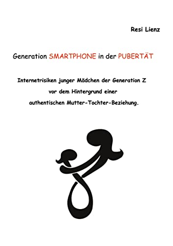 Stock image for Generation Smartphone in der Pubertt for sale by Blackwell's