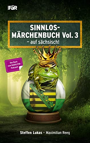 Stock image for Sinnlos-Mrchenbuch Vol. 3: - auf schsisch! (German Edition) for sale by Lucky's Textbooks