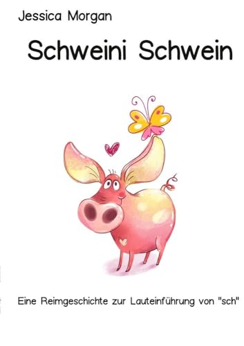 Stock image for Schweini Schwein for sale by GreatBookPrices