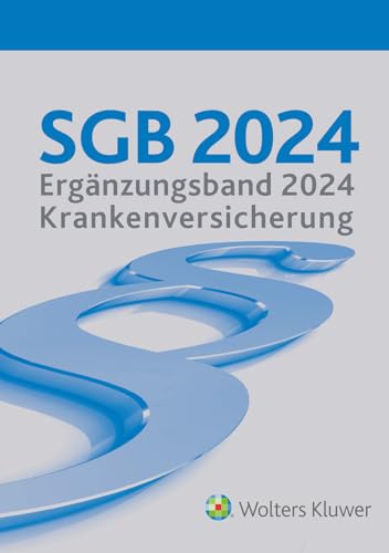 Stock image for SGB 2024 Ergnzungsband fr die Krankenversicherung for sale by Blackwell's