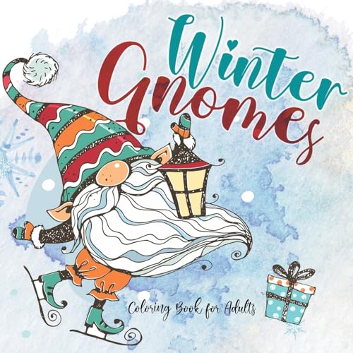 Stock image for Winter Gnome Malbuch für Erwachsene: Winter Malbuch | Weihnachten Malbuch für Erwachsene | Wichtel Gnome Geschenk Nikolaus Wichteln: Christmas Gnomes . gnomes book 64 p: 2 (Winter Coloring Books) [Soft Cover ] for sale by booksXpress