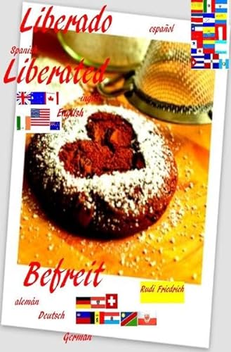 9783754933237: Paix:Liberated english Befreit D A CH L