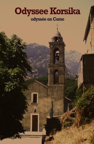 Beispielbild fr Odysse Korsika: Odysse en Corse zum Verkauf von medimops