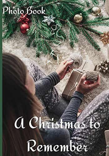 9783755105671: A Christmas to Remember Photo Book: Counting Up To Christmas Coffee Table Photography Picture Book for Celebrating the Magic of a Christmas Holiday