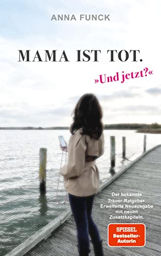 Stock image for Mama ist tot - und jetzt? for sale by medimops