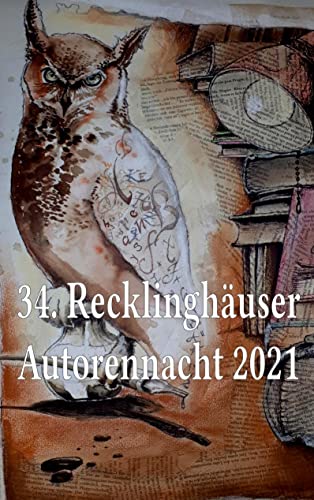 Beispielbild fr 34. Recklinghuser Autorennacht 2021 zum Verkauf von medimops