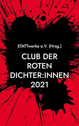 Stock image for Club der roten Dichter:innen: Gesammelte Werke 2021 for sale by medimops