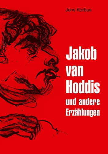 Stock image for Jakob van Hoddis: und andere Erzhlungen (German Edition) for sale by Lucky's Textbooks