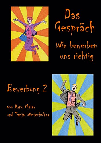 Beispielbild fr Das Gesprch Wir bewerben uns richtig zum Verkauf von Buchpark