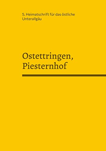 Stock image for Ostettringen, Piesternhof (German Edition) for sale by Lucky's Textbooks