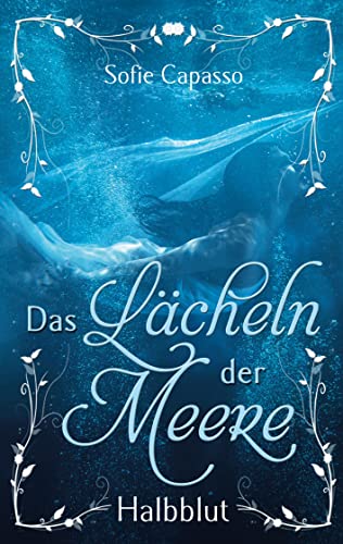 Beispielbild fr Das Lcheln der Meere: Halbblut (German Edition) zum Verkauf von Lucky's Textbooks