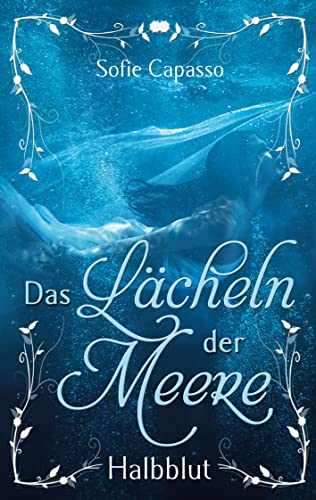 Stock image for Das Lcheln der Meere: Halbblut (German Edition) for sale by Lucky's Textbooks