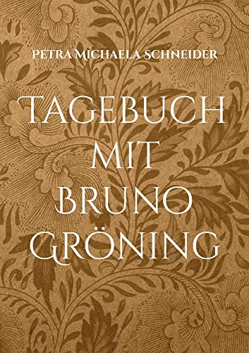 Stock image for Tagebuch mit Bruno Grning: Kalender fr 365 Tage (German Edition) for sale by Lucky's Textbooks