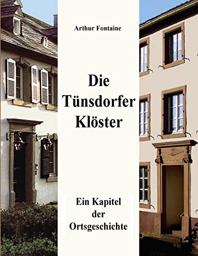 Beispielbild fr Die Tnsdorfer Klster zum Verkauf von GreatBookPrices