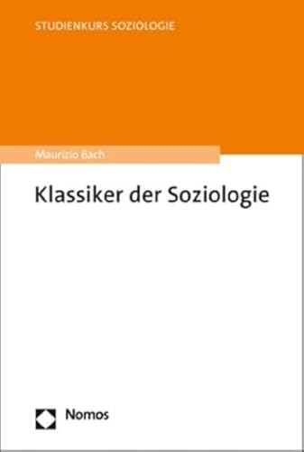 Beispielbild fr Klassiker Der Soziologie zum Verkauf von Blackwell's