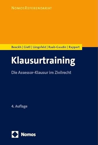 Imagen de archivo de Klausurtraining : Die Assessor-Klausur Im Zivilrecht -Language: German a la venta por GreatBookPrices